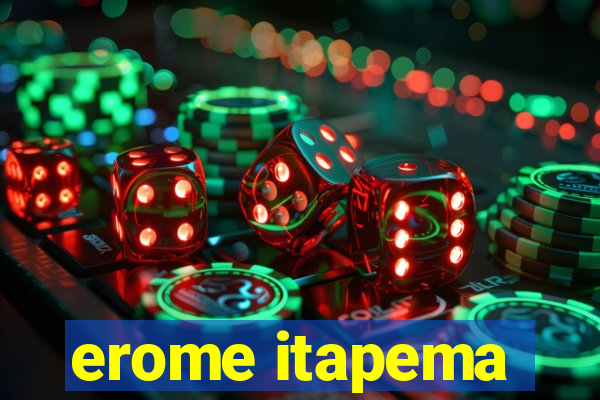 erome itapema